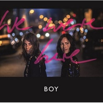 BOY: WE WERE HERE CD
