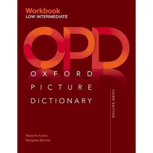 Oxford Picture Dictionary: Low Intermediate Workbook | Jayme Adelson-Goldstein, Norma Shapiro (ISBN: 9780194511230)