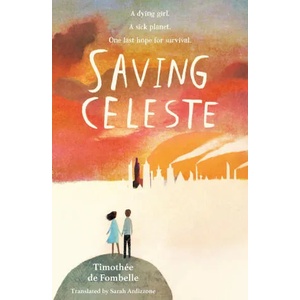 Saving Celeste | Sarah Ardizzone (2021)