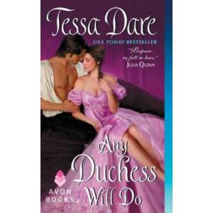 Any Duchess Will Do | Tessa Dare (2013)