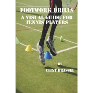 Footwork Drills (ISBN: 9781521013694)