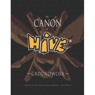 The Canon Of Hive: Groundwork (Color)