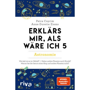 Erklärs mir, als wäre ich 5 - Astronomie | Anne-Dorette Ziems (ISBN: 9783742327536)