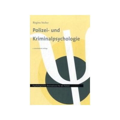 Polizei- und Kriminalpsychologie. Tl.1
