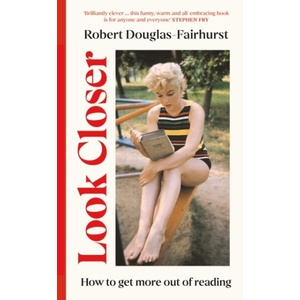 Look Closer | Robert Douglas-Fairhurst (ISBN: 9781911717317)