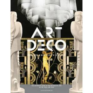 Art Deco Complete | Alastair Duncan (ISBN: 9780810980464)