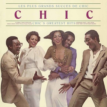 CHIC: LES PLUS GRANDS SUCCES DE CHIC, LP