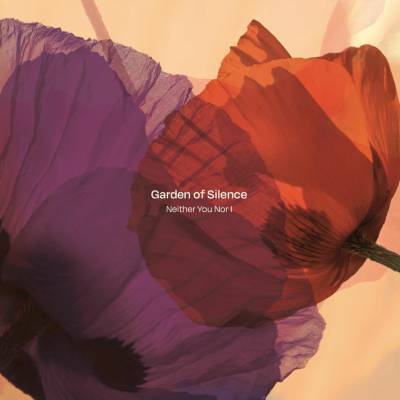 Garden Of Silence - Neither You Nor I CD