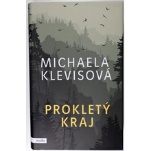 Prokletý kraj - Michaela Klevisová