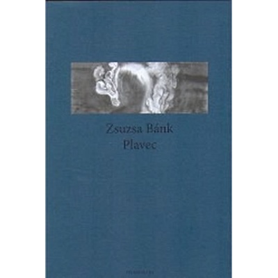 Plavec - Bánk Zsuzsa