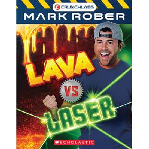 Lava vs. Lasers (Mark Rober) | Scholastic (ISBN: 9798225030568)
