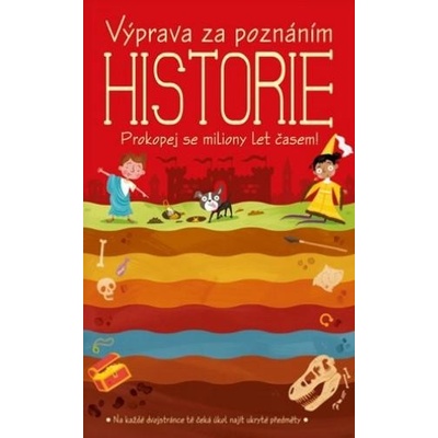 Výprava za poznáním: Historie