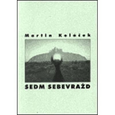 Sedm sebevražd - Martin Koláček