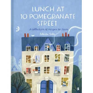 Lunch at 10 Pomegranate Street | Felicita Sala (2019)