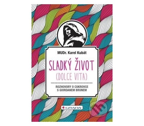 Sladký život