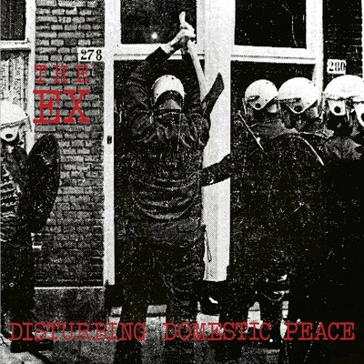 /SP The Ex - Disturbing Domestic Peace LP