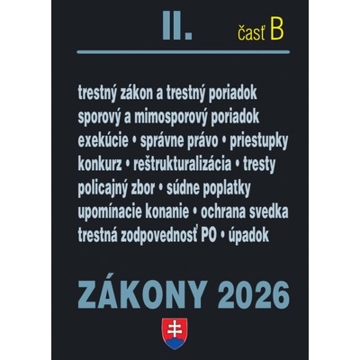Zákony II. B / 2026 - Trestné právo, súdne spory a exekúcie