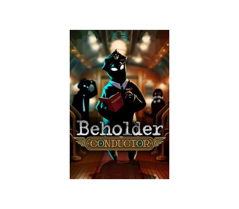 Beholder: Conductor
