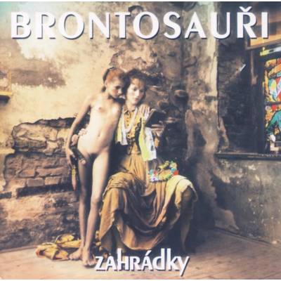 Brontosauri: Zahradky CD