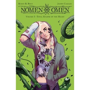 Nomen Omen Volume 1: Total Eclipse of the Heart | Marco B. Bucci (ISBN: 9781534315068)