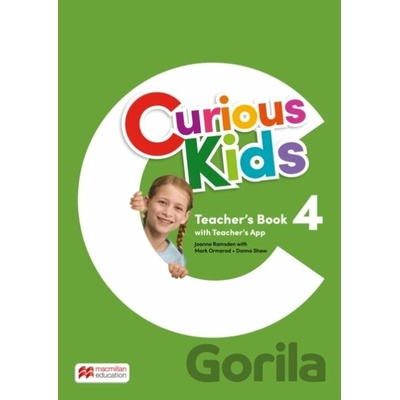 Curious Kids Level 4 Teacher's Book with Teacher's App - MacMillan