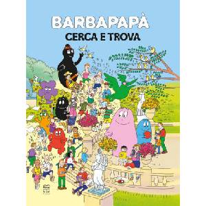 Barbapapà. Cerca e trova | Talus Taylor (ISBN: 9788893084369)