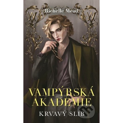 Vampýrská akademie 4 - Richelle Mead