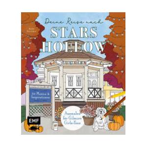 Deine Reise nach Stars Hollow | Anne Stettner (ISBN: 9783745929799)