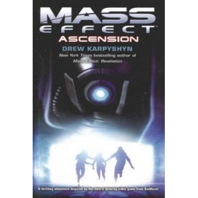 Mass Effect: Ascension - Drew Karpyshyn