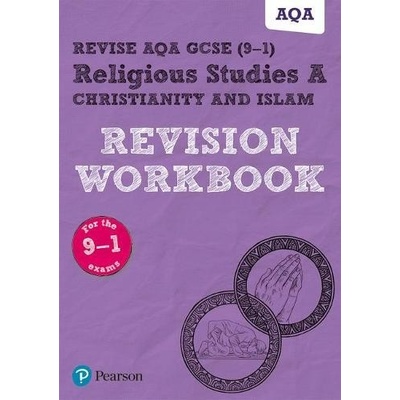 Pearson REVISE AQA GCSE (9-1) Religious Studies Christianity a Islam Revision Workbook for home learning, 2021 assessments and 2022 exams