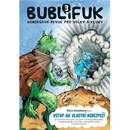 Bublifuk 3