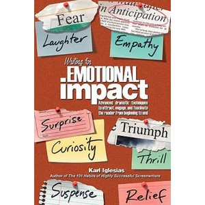 Writing for Emotional Impact (ISBN: 9781595940285)