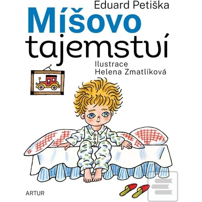 Míšovo tajemství - Eduard Petiška