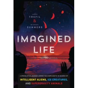 Imagined Life | James Trefil, Michael Summers (ISBN: 9781588346643)