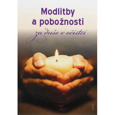 Modlitby a pobožnosti za duše v očistci 2. vydanie