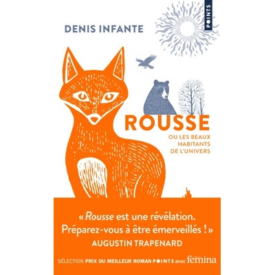 Rousse ou les beaux habitants de l'Univers