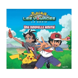 Pokémon - Grand album - Une nouvelle amitié (ISBN: 9782017063179)