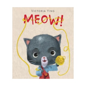 Meow! | Victoria Ying, Victoria Ying (ISBN: 9780062440969)