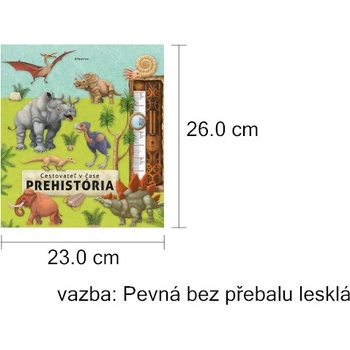 Cestovateľ v čase: Prehistória - Oldřich Růžička