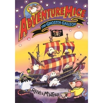 Adventuremice The Ghostly Galleon - Reeve Philip