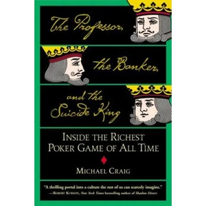 Professor, The Banker And The Suicide King | Michael Craig (ISBN: 9780446694971)