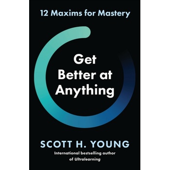 Get Better at Anything