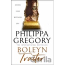 Boleyn Traitor - Philippa Gregory