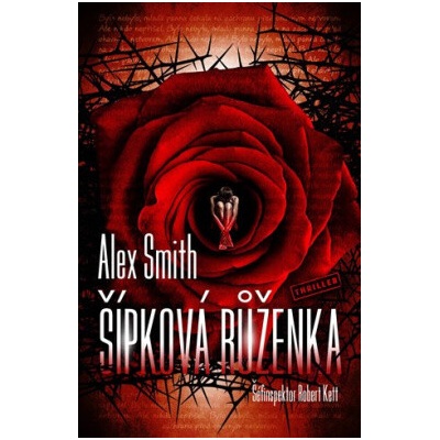 Šípková Růženka - Alex Smith