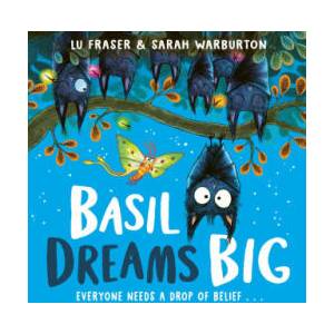 Basil Dreams Big | Sarah Warburton (ISBN: 9781398525832)