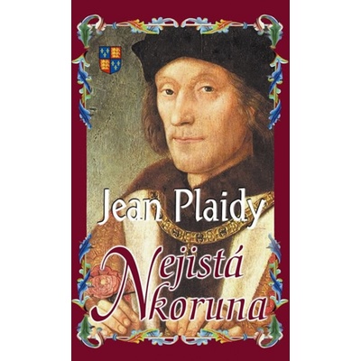 Nejistá koruna - Jean Plaidy