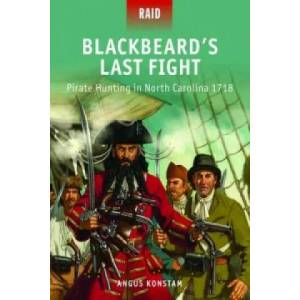 Blackbeard's Last Fight | Angus Konstam (2013)