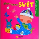 Svět - Moje první obrázky