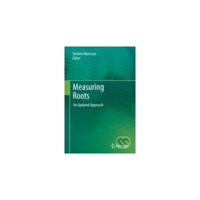 Measuring Roots - Stefano Mancuso