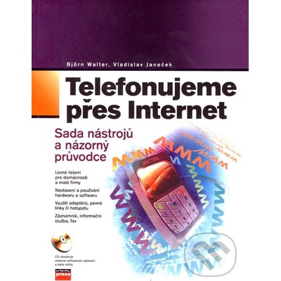 Telefonujeme přes Internet - Vladislav Janeček, Björn Walter
